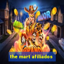 the mart afiliados